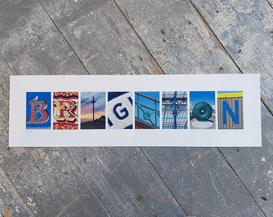 B.R.I.G.H.T.O.N. Again Print