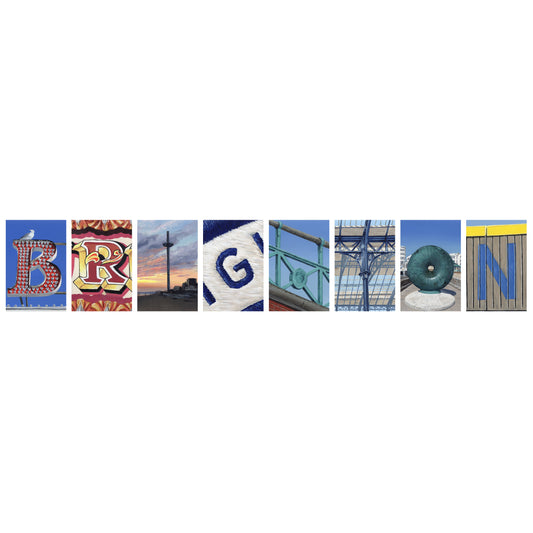 B.R.I.G.H.T.O.N. Again Print